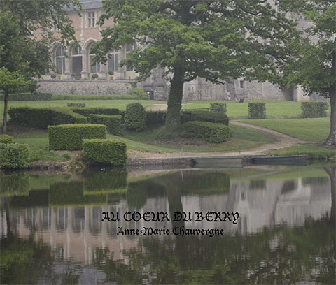 Au cœur du Berry (© Anne-Marie CHAUVERGNE) - Gîtes Prestige